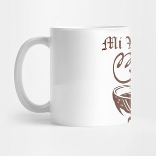 Mi Vida Mocha Mug